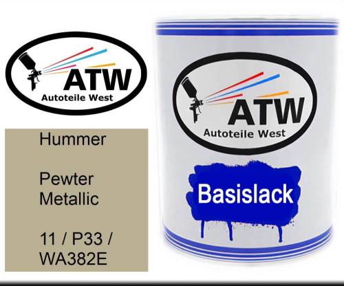 Hummer, Pewter Metallic, 11 / P33 / WA382E: 1L Lackdose, von ATW Autoteile West.